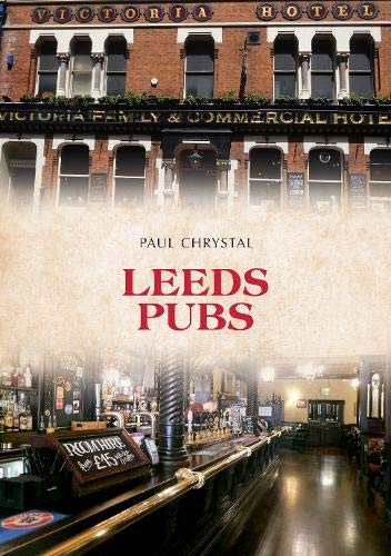 Stock image for Leeds Pubs for sale by Blackwell's