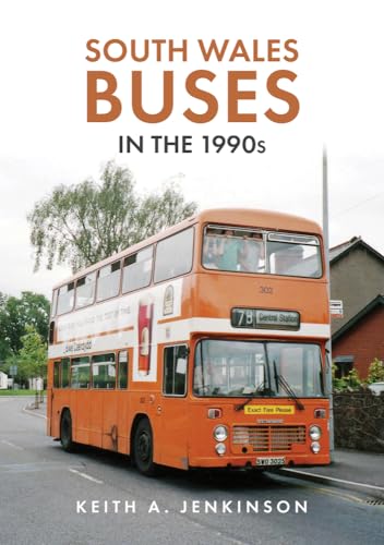 Beispielbild fr South Wales Buses in the 1990S zum Verkauf von Blackwell's