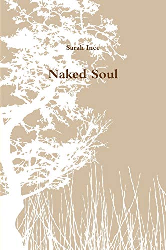 Beispielbild fr Naked Soul zum Verkauf von PBShop.store US