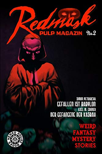 Imagen de archivo de Redmask Pulp Magazin No. 2 (German Edition) a la venta por Lucky's Textbooks