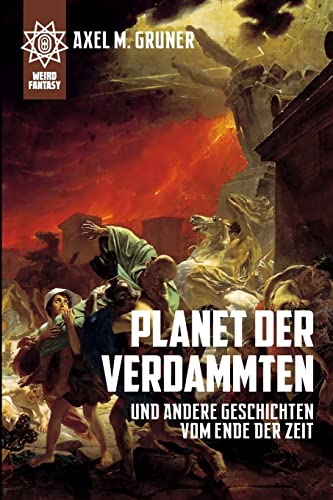 9781445711348: Planet der Verdammten