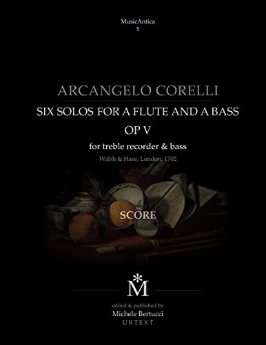 Beispielbild fr Corelli | Six solos for a flute and a bass with the Follia (Italian Edition) zum Verkauf von Lucky's Textbooks