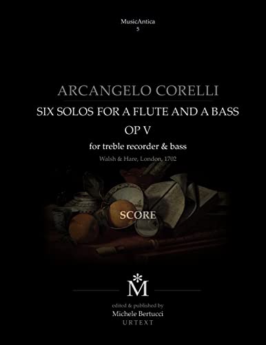 Imagen de archivo de Corelli | Six solos for a flute and a bass with the Follia (Italian Edition) a la venta por Lucky's Textbooks
