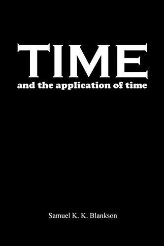 Stock image for TIME AND THE APPLICATION OF TIME for sale by PBShop.store US