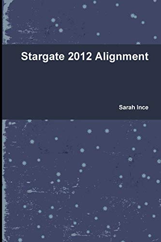 Beispielbild fr Stargate 2012 Alignment zum Verkauf von PBShop.store US