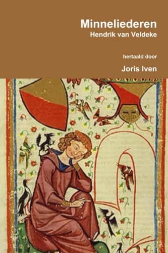 Stock image for Minneliederen Hendrik van Veldeke hertaald (Dutch Edition) for sale by Revaluation Books