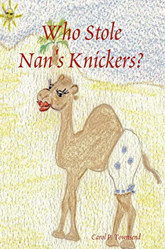 Stock image for Who Stole Nan's Knickers? for sale by Chiron Media