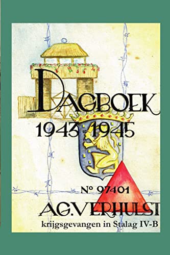 9781445755489: Dagboek 1943-1945 - krijgsgevangen in Stalag IV-B (Dutch Edition)