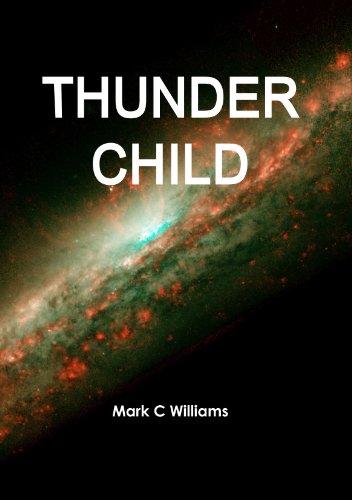 Thunder Child (9781445757049) by Mark, .
