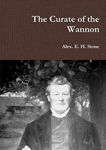 9781445771731: The Curate of the Wannon