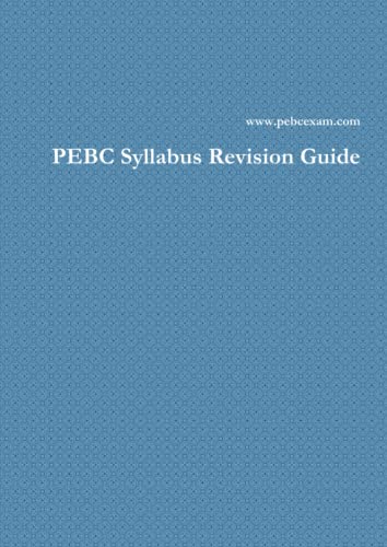 9781445792927: PEBC Syllabus Revision Guide