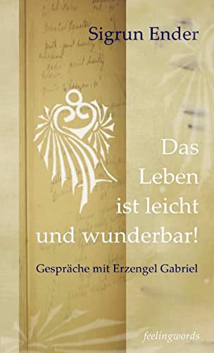 9781445797106: Das Leben ist leicht und wunderbar! (German Edition)