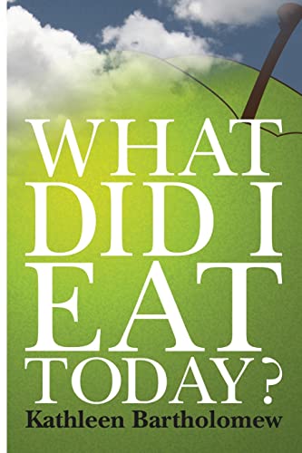 Stock image for What Did I Eat Today? for sale by WorldofBooks