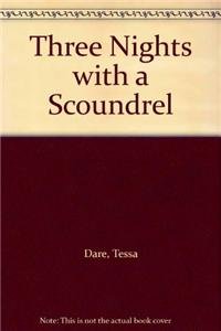 Three Nights with a Scoundrel (9781445823645) by Tessa Dare