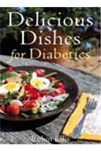 Beispielbild fr Delicious Dishes for Diabetics zum Verkauf von WorldofBooks