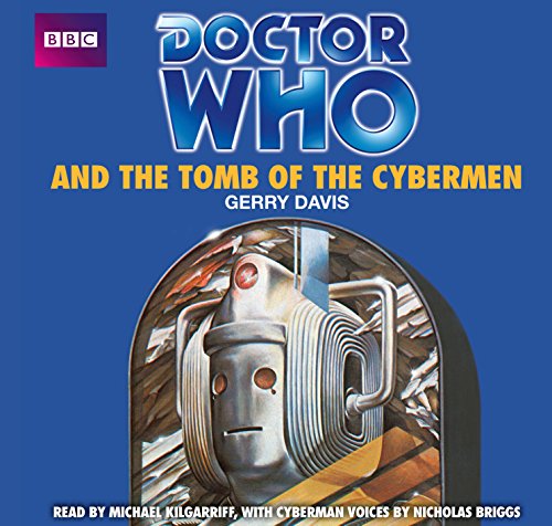 Beispielbild fr Doctor Who And The Tomb Of The Cybermen zum Verkauf von WorldofBooks