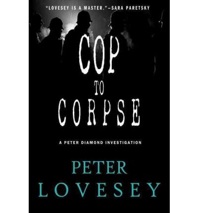 Stock image for Cop to Corpse for sale by AwesomeBooks