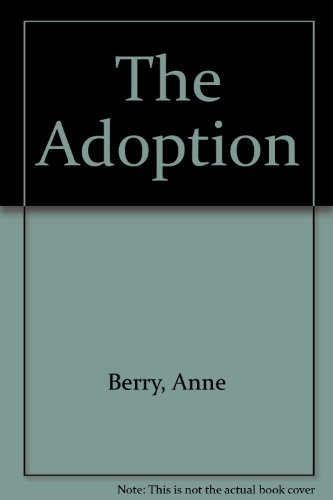 9781445828190: The Adoption