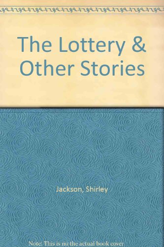 9781445836560: The Lottery & Other Stories