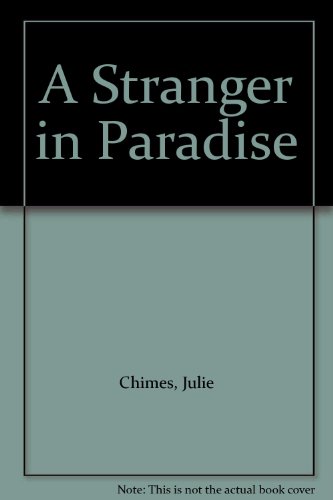 9781445837741: A Stranger in Paradise