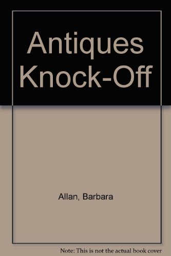 9781445838052: Antiques Knock-Off