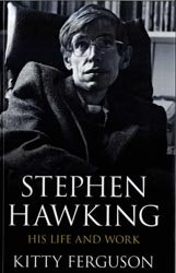 Stephen Hawking - His Life and Work (9781445844220) by Kitty Ferguson
