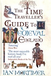 9781445855103: The Time Traveller's Guide to Medieval England