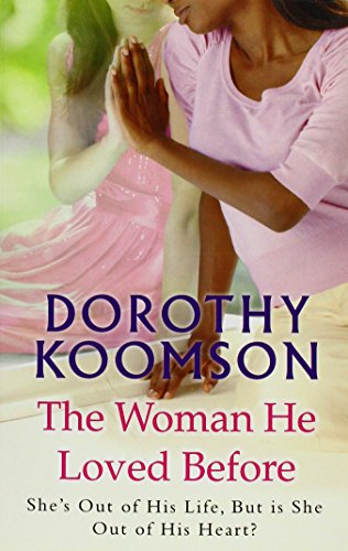 9781445856025: The Woman He Loved Before
