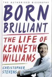 Beispielbild fr Born Brilliant: The Life Of Kenneth Williams (Large Print Book) zum Verkauf von WorldofBooks