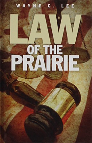 Beispielbild fr Law of the Prairie zum Verkauf von Better World Books: West