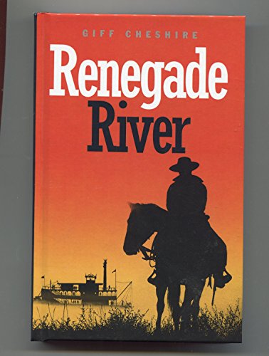 Beispielbild fr Renegade River: Western Stories zum Verkauf von Wonder Book