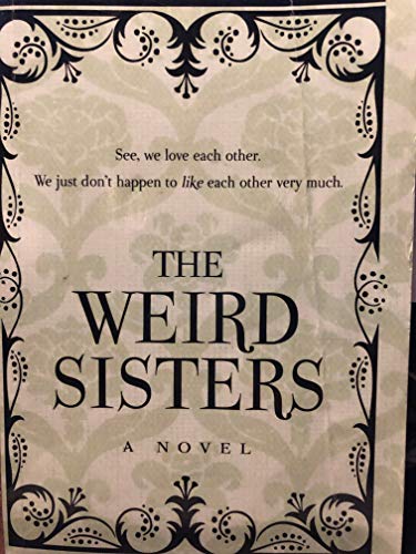 Beispielbild fr The Weird Sisters zum Verkauf von Reuseabook