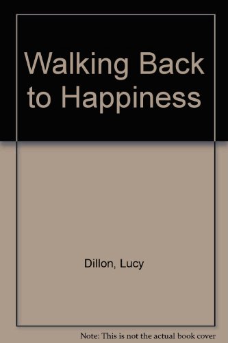 9781445857756: Walking Back to Happiness