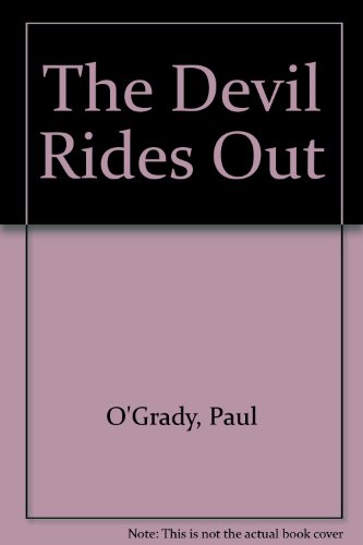 Imagen de archivo de The Devil Rides Out a la venta por WorldofBooks