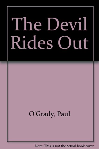 Stock image for The Devil Rides Out for sale by WorldofBooks