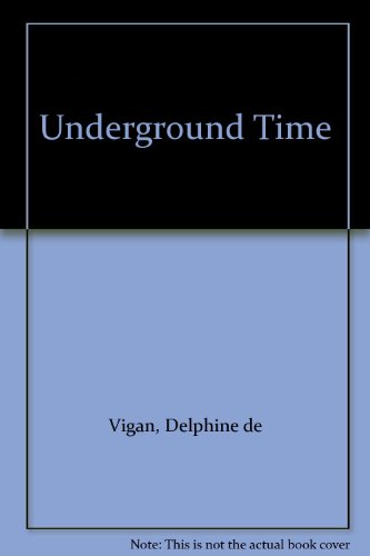 Stock image for Underground Time for sale by Goldstone Books