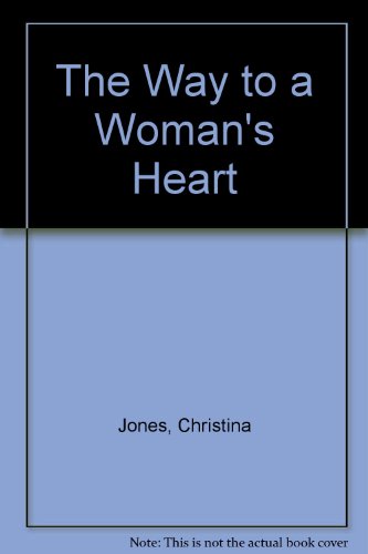 Imagen de archivo de The Way to a Woman's Heart a la venta por Better World Books Ltd