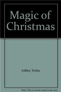 9781445859446: The Magic of Christmas