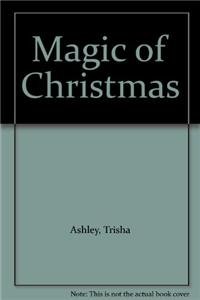 Magic of Christmas - Ashley, Trisha