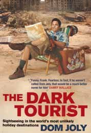 9781445859477: The Dark Tourist