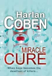 Beispielbild fr Miracle Cure zum Verkauf von Better World Books Ltd
