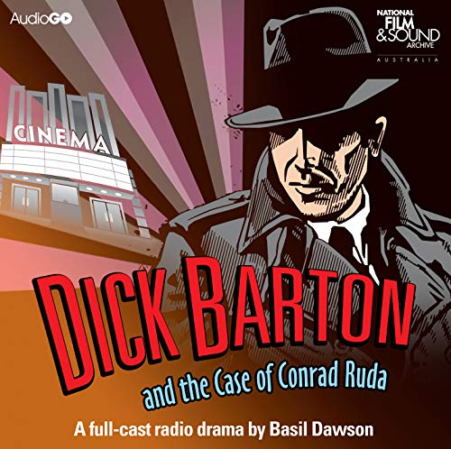 Stock image for Dick Barton And The Case Of Conrad Ruda for sale by WorldofBooks