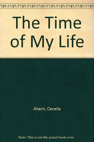 Beispielbild fr The Time of My Life zum Verkauf von WorldofBooks
