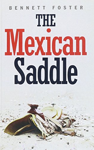 9781445881430: The Mexican Saddle