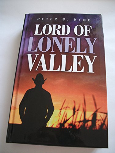 Beispielbild fr Lord of Lonely Valley zum Verkauf von Better World Books