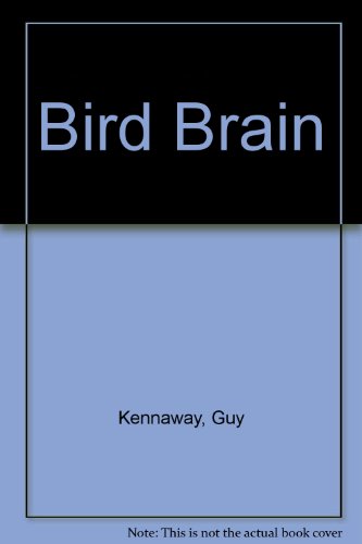 Stock image for Bird Brain for sale by WorldofBooks