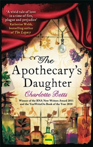 Stock image for The Apothecary's Daughter for sale by Better World Books Ltd