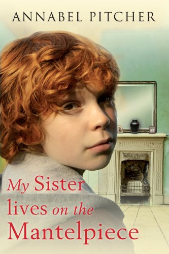 Stock image for My Sister Lives on the Mantelpiece for sale by Better World Books Ltd