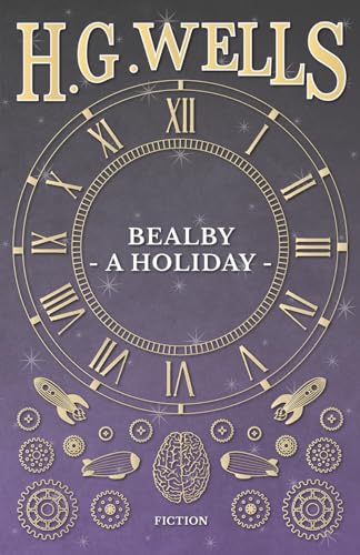 Stock image for Bealby - A Holiday for sale by Lucky's Textbooks