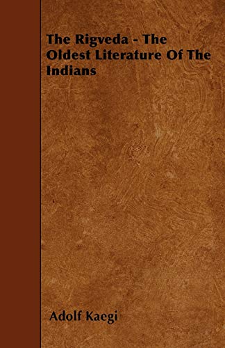 Beispielbild fr The Rigveda - The Oldest Literature of the Indians zum Verkauf von Lucky's Textbooks